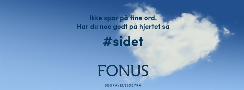 Ikke spar på fine ord, oppfordring til å dele gode tanker, med sky og logoen til Fonus begravelsestjeneste.