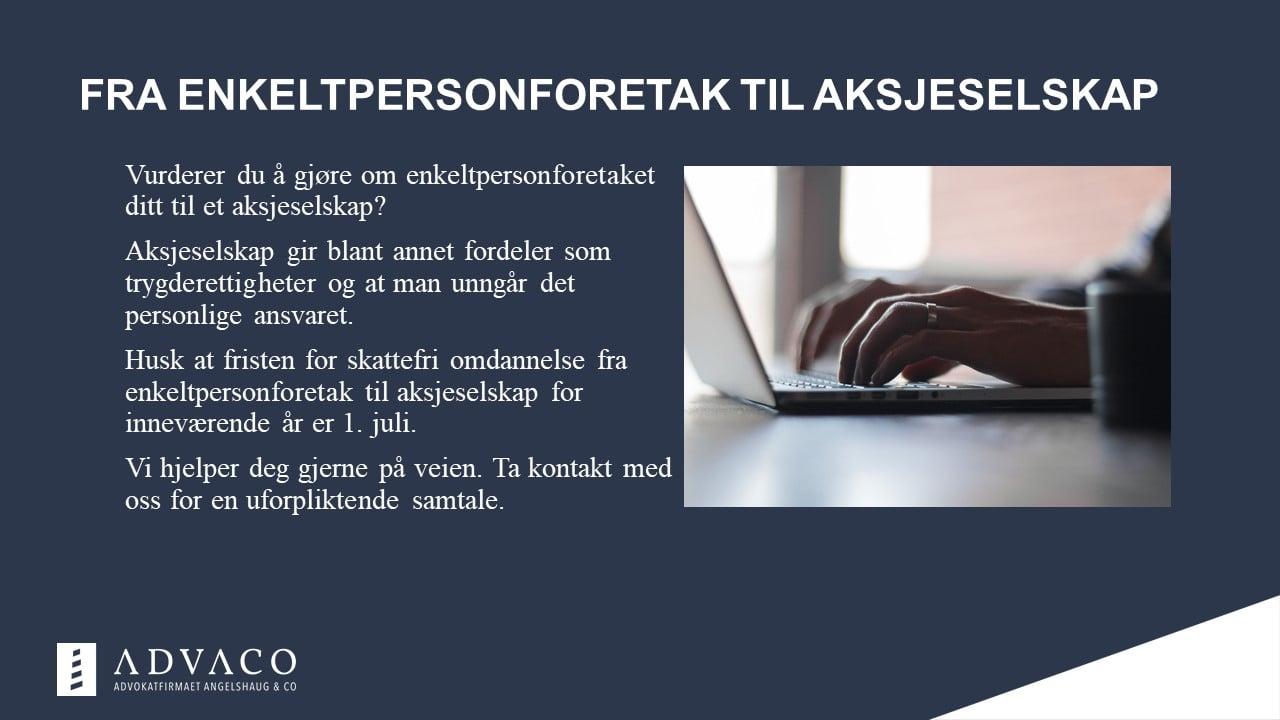 Informasjon om overføring fra enkeltpersonforetak til aksjeselskap med rådgivning fra Advaco.