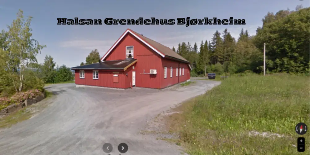 Halsan Grendehus Bjørkheim Sa