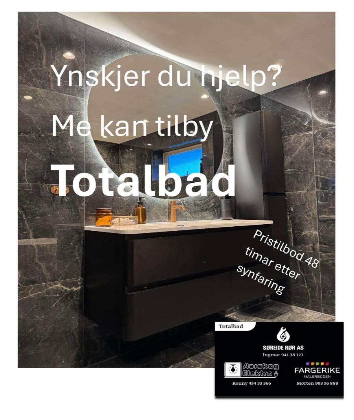 Moderne bad med mørke fliser, servant og speil, med tekst som tilbyr totalbad og kontaktinformasjon.