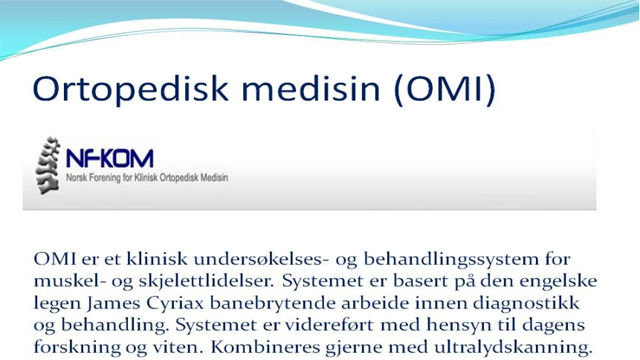Ortopedisk medisin (OMI) presentasjon med informasjon om klinisk undersøkelse og behandlingssystem for muskel- og skjelettlidelser.