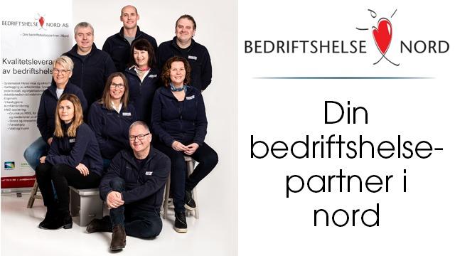 Gruppebilde av ansatte fra Bedriftshelse Nord, med logo og slagord om bedriftshelse.