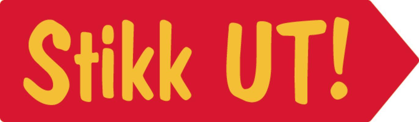 Rød skilt med teksten "Stikk UT!" i gule bokstaver, som oppfordrer til utendørs aktiviteter.