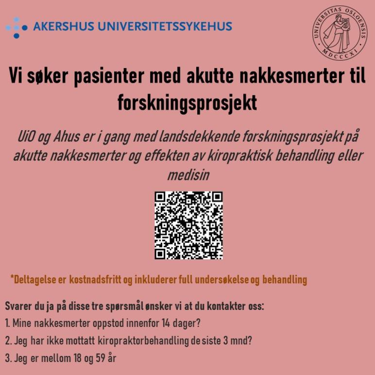Informasjonsplakat om forskningsprosjekt for pasienter med akutte nakkesmerter ved Akershus universitetssykehus.