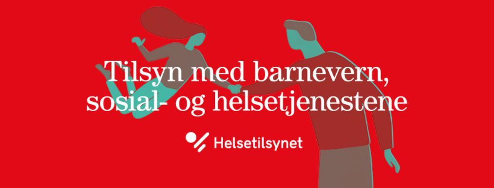 Tilsyn med barnevern, sosial- og helsetjenester med illustrasjon av mennesker på rød bakgrunn.