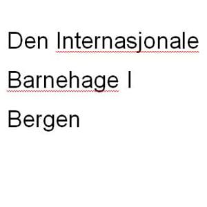 Den Internasjonale Barnehage i Bergen
